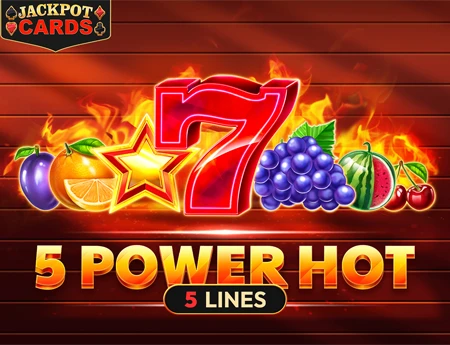 5 Power Hot