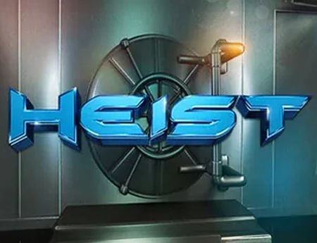 Heist