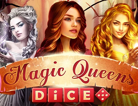 Magic Queens Dice