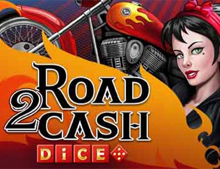 Road 2 Cash Dice