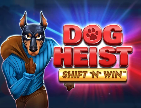 Dog Heist Shift 'N' Win