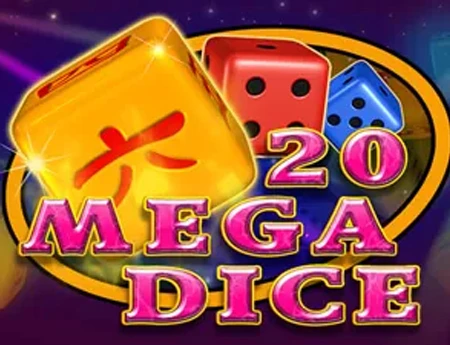 20 Mega Dice