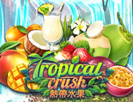 Tropical Crush