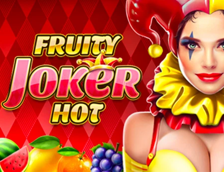 Fruity Joker Hot