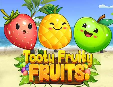 Tooty Fruity Fruits