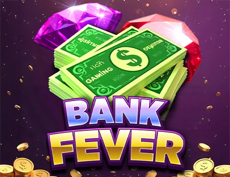 Bank Fever