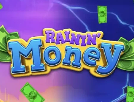 Rainin' Money