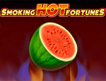 Smoking Hot Fortunes