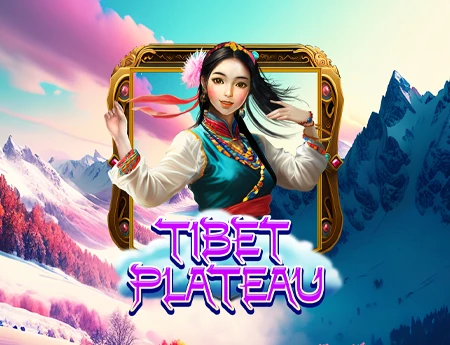 Tibet Plateau
