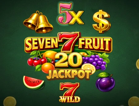 Seven Fruit 20