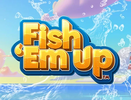 Fish 'Em Up