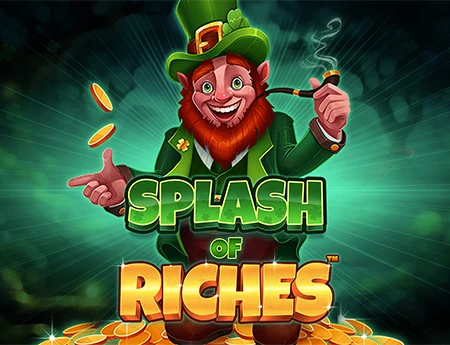 Splash of Riches