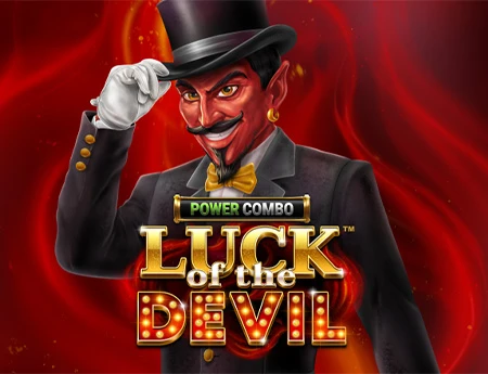 Luck of the Devil: POWER COMBO