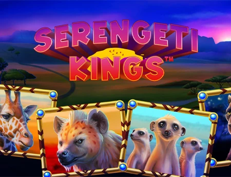Serengeti Kings
