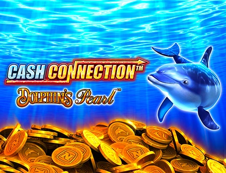 Cash Connection Dolphin's Pearl