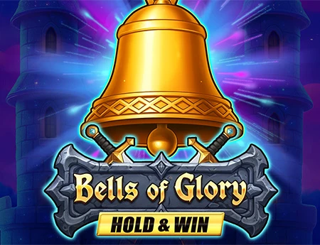 Bells of Glory Hold & Win