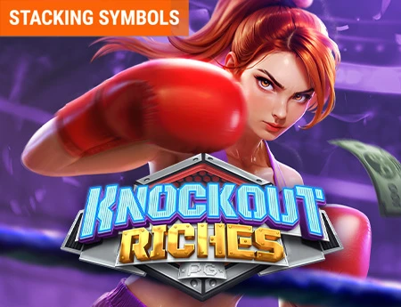 Knockout Riches