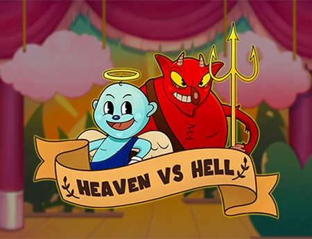 Heaven VS Hell