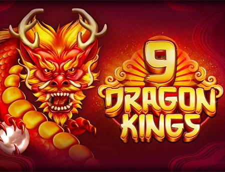 9 Dragon Kings