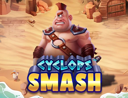 Cyclops Smash