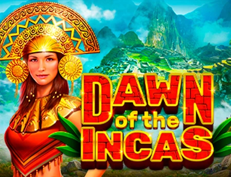 Dawn of the Incas