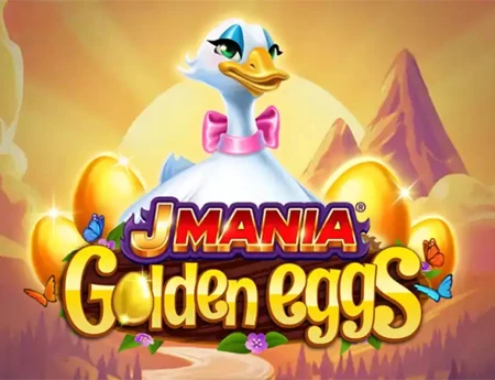 J Mania Golden Eggs