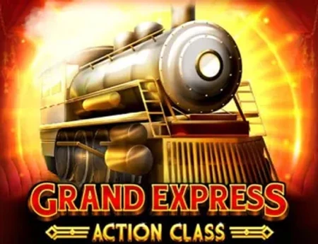 Grand Express Action Class