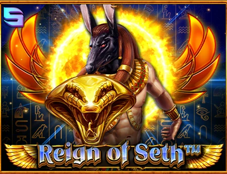 Reign Of Seth