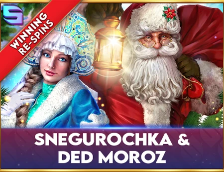 Snegurochka & Ded Moroz