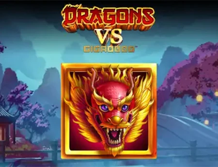Dragons vs GigaBlox